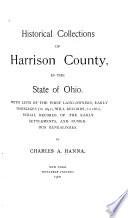 Historical Collections of Harrison County, in the State of Ohio