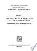 Historiografía mexicana: Historiografía novohispana de tradición indígena
