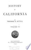 History of California: Early mining times ; Progress of San Francisco ; State growth