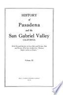 History of Pasadena and the San Gabriel Valley, California