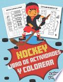 Hockey Libro de Actividades y Colorear 5 años y mayor