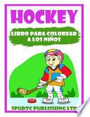 Hockey Libro Para Colorear A Los Ninos