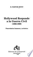 Hollywood responde a la Guerra Civil, 1936-1939
