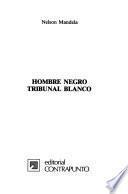 Hombre negro, tribunal blanco