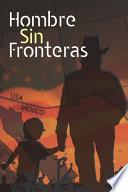 Hombre Sin Fronteras