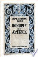 ... Hombres de América