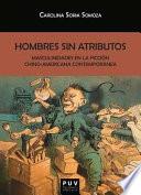 Hombres sin atributos