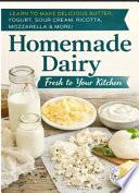Homemade Dairy Fresh to Your Kitchen
