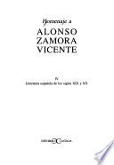 Homenaje a Alonso Zamora Vicente: Literatura española de los siglos XIX y XX