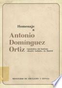 Homenaje a Antonio Domínguez Ortiz. Catedrático del Instituto Beatriz Galindo, de Madrid