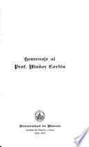 Homenaje al Prof. [i.e. Profesor] Muñoz Cortés