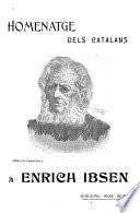 Homenatge dels Catalans a Enrich Ibsen