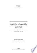 Homicidio y feminicidio en el Perú