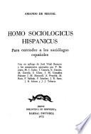 Homo sociologicus Hispánicus