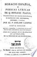 Horacio español, ó, Poesias lýricas de Q. Horacio Flacco