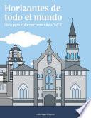 Horizontes de todo el mundo libro para colorear para niños 1 & 2