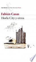 Horla City y otros