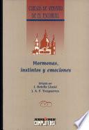 Hormonas, instintos y emociones