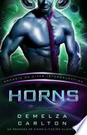 Horns: Un Romance de Ciencia Ficción Alienígena (Agencia de Citas Intergaláctica)