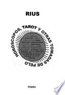 Horóscopos, tarot y otras tomadas de pelo