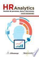 HR Analytics: gestión de personas, datos y decisiones