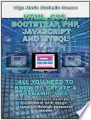 HTML, CSS, Bootstrap, Php, Javascript and MySql