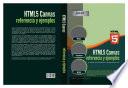 HTML5 Canvas Refrencia y Ejemplos