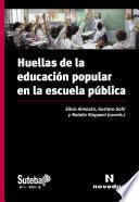 Huellas de la educación popular en la escuela pública