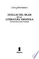 Huellas del Islam en la literatura española