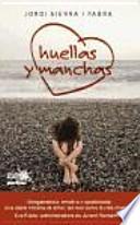 HUELLAS Y MANCHAS