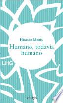 Humano, todavía humano