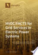 HVDC/FACTS for Grid Services in Electric Power Systems