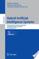 Hybrid Artificial Intelligent Systems, Part II