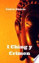 I Ching y Crimen