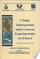 I Taller Internacional sobre Cuencas Experimentales en el Karst