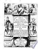 Idea de vn principe politico Christiano