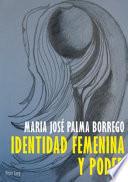 Identidad femenina y poder