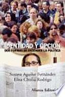 Identidad y opción