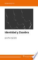 Identidad y Zozobra