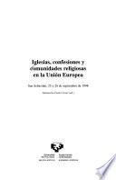 Iglesias, confesiones y comunidades religiosas en la Unión Europea