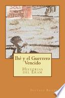 Ihé y el Guerrero Vencido