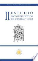 II estudio sociolingüístico de Asturias, 2002