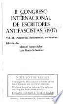 II [i.e. Segundo] Congreso Internacional de Escritores Antifascistas (1937).: Ponencias, documentos, testimonios
