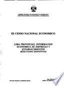 III censo nacional económico: Lima provincias: informacion economica de empresas y establecimientos (resultados definitivos)