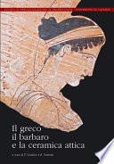 Il greco, il barbaro e la ceramica attica
