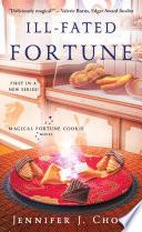 Ill-Fated Fortune