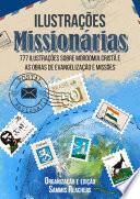 Ilustrações Missionárias - 777 Ilustrações sobre Evangelização e Missões