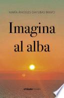 Imagina al alba