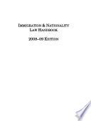 Immigration & Nationality Law Handbook