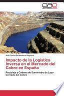 Impacto de La Logistica Inversa En El Mercado del Cobre En Espana